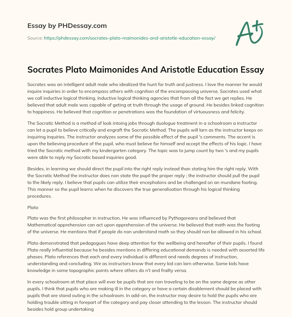 Socrates Plato Maimonides And Aristotle Education Essay essay
