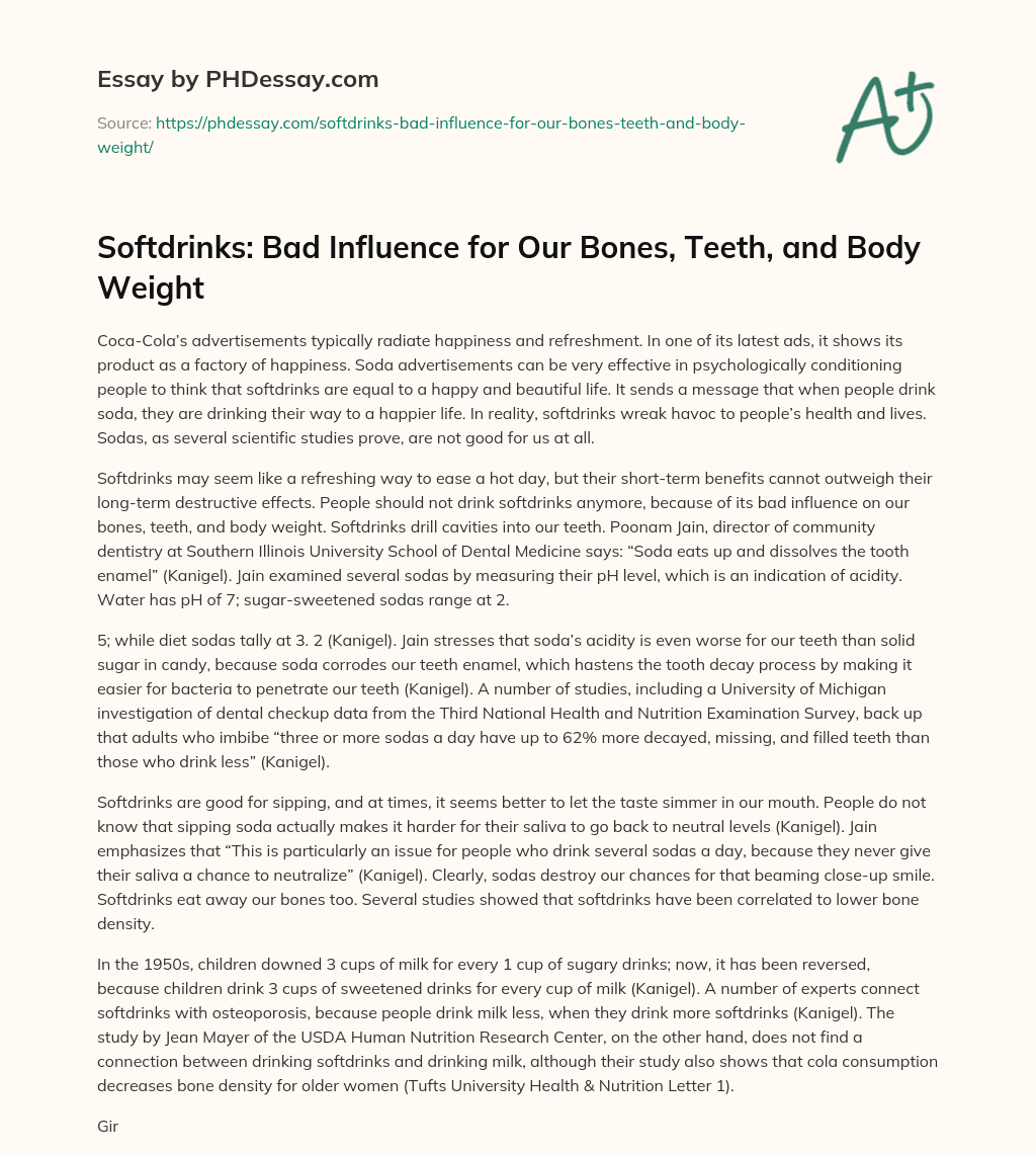 Softdrinks: Bad Influence for Our Bones, Teeth, and Body Weight essay