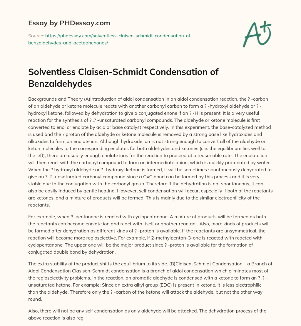 Solventless Claisen-Schmidt Condensation of Benzaldehydes essay