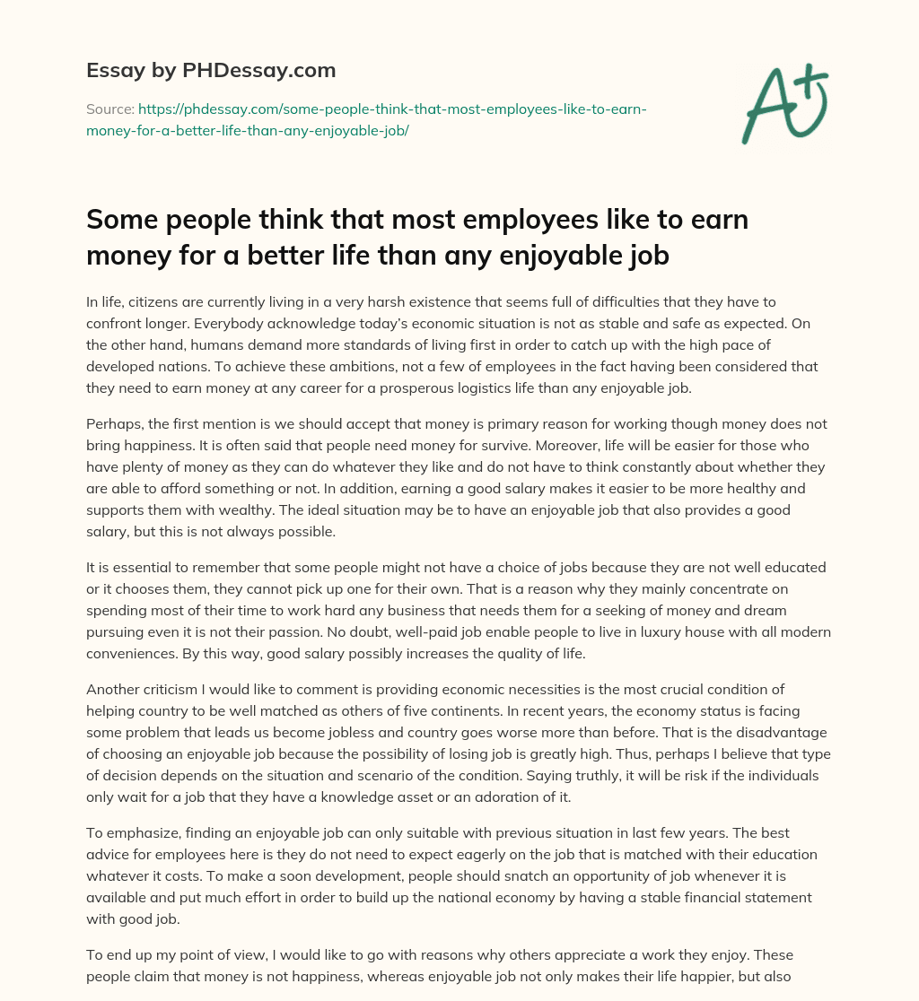 The Harsh Reality of Working for Money and Survival essay