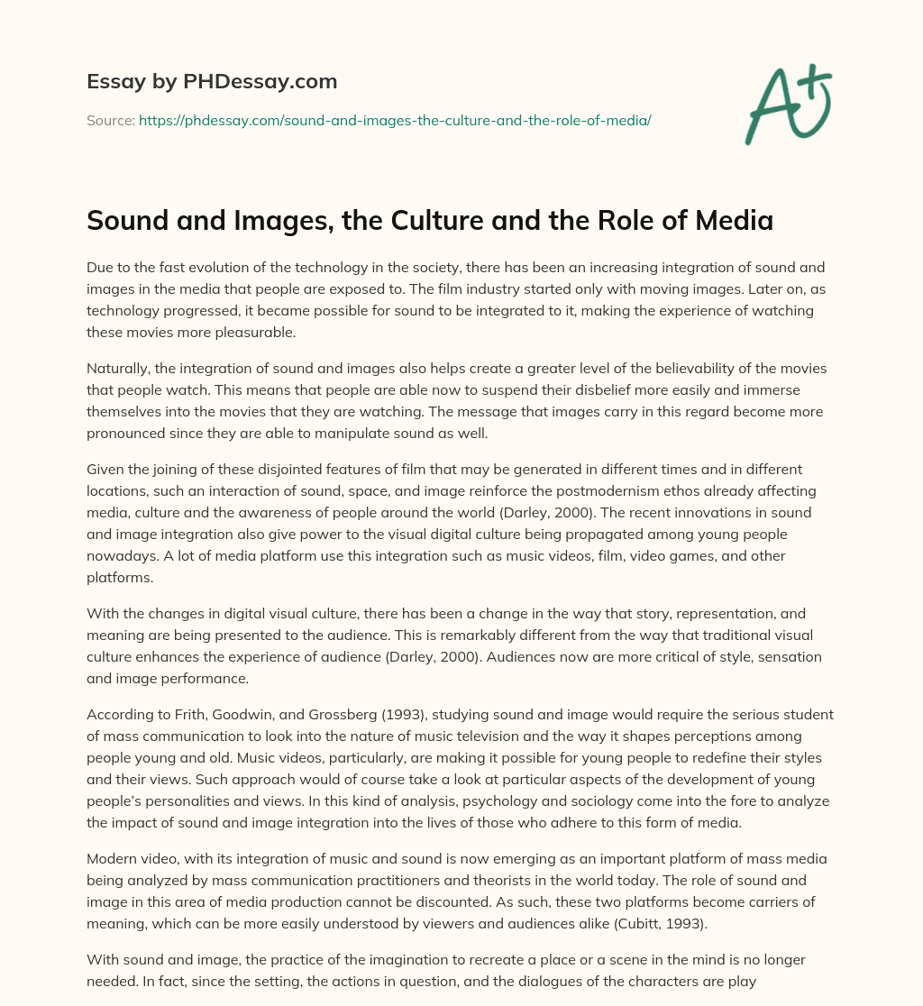 Sound and Images, the Culture and the Role of Media essay