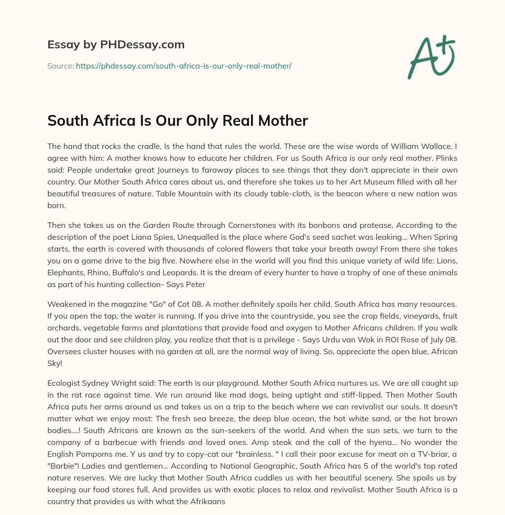 South Africa Is Our Only Real Mother essay