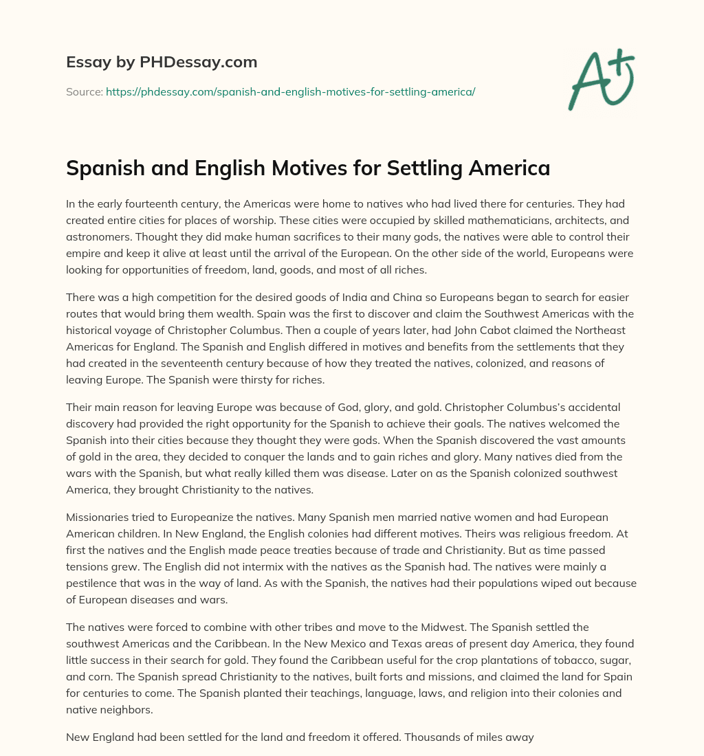 Spanish and English Motives for Settling America essay
