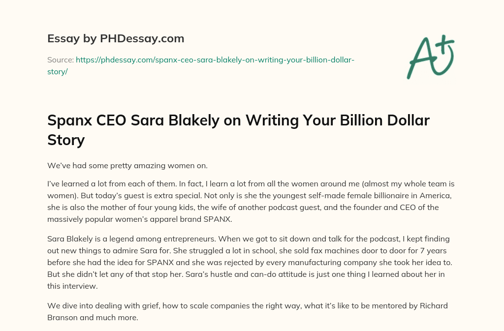 Spanx CEO Sara Blakely on Writing Your Billion Dollar Story essay