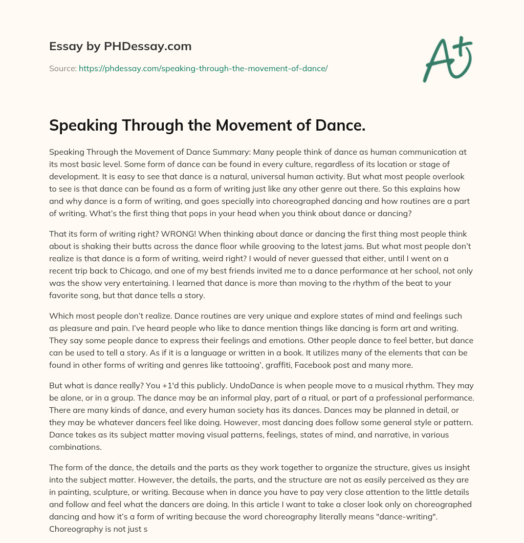 Speaking Through the Movement of Dance. essay
