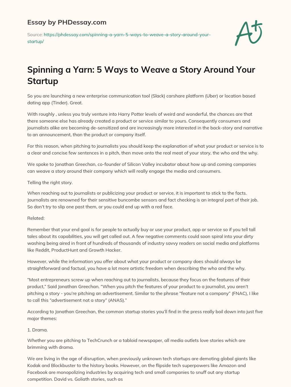Spinning a Yarn: 5 Ways to Weave a Story Around Your Startup essay