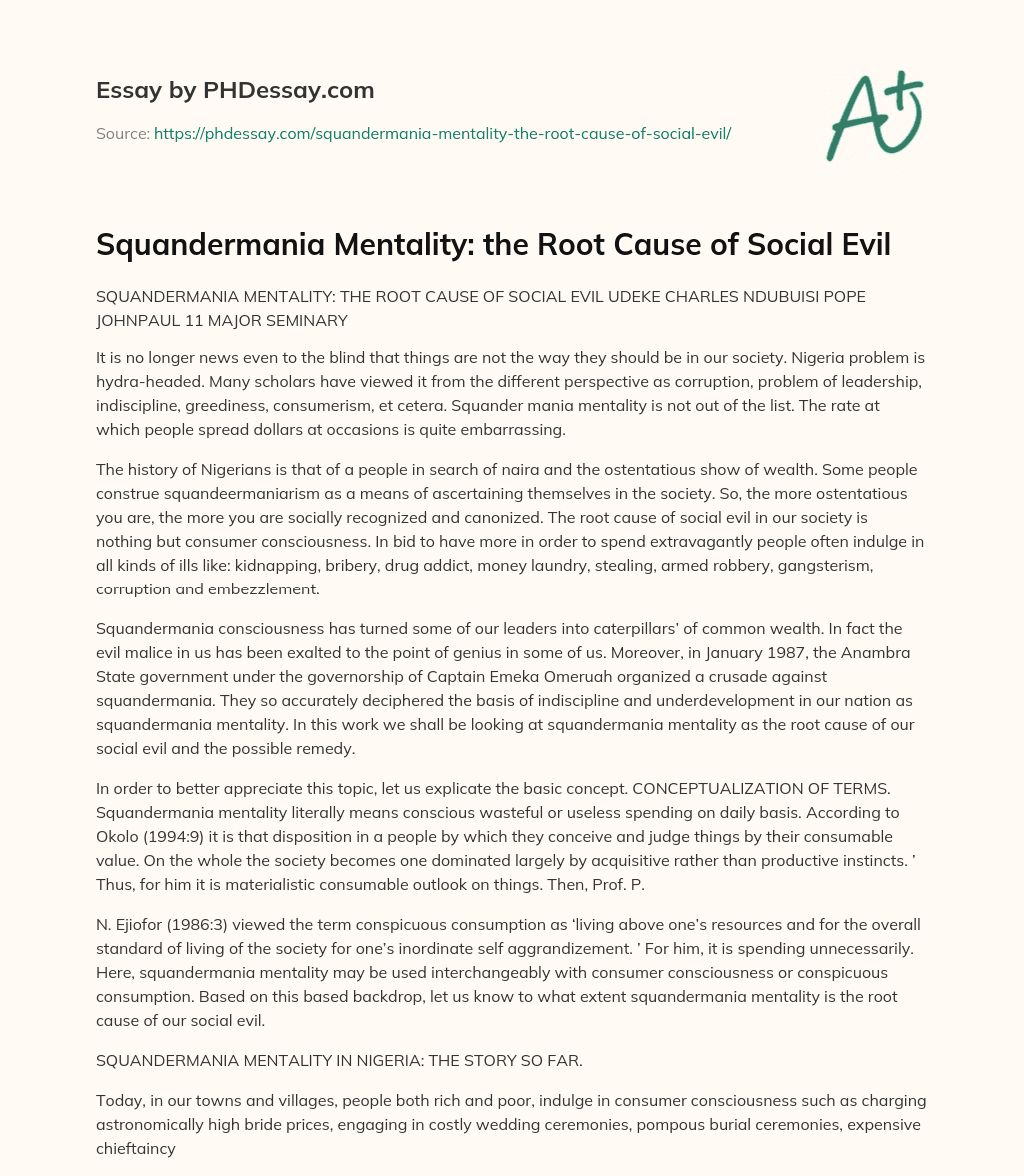 Squandermania Mentality: the Root Cause of Social Evil essay