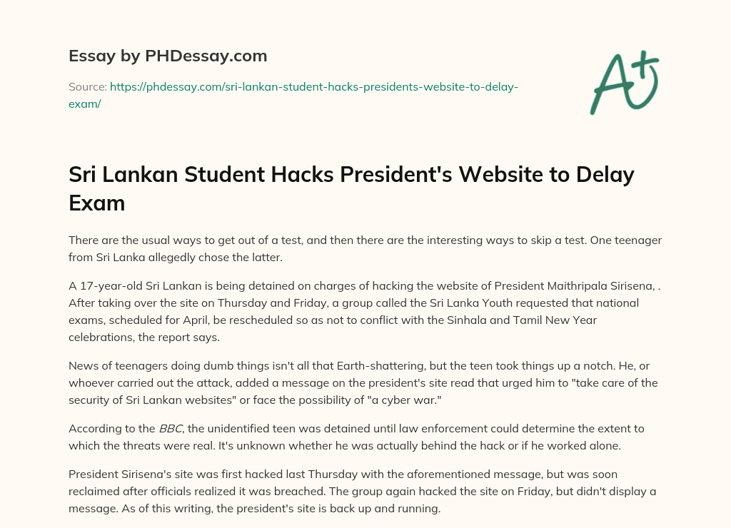 Sri Lankan Student Hacks President’s Website to Delay Exam essay