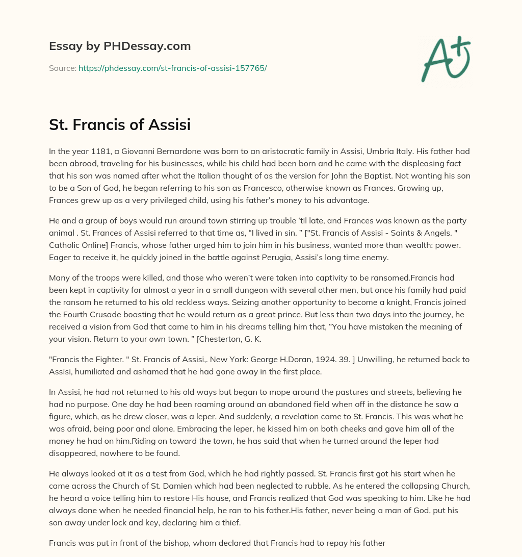 The Life of St. Francis of Assisi: From Privileged Party Animal to Captive and Saint essay