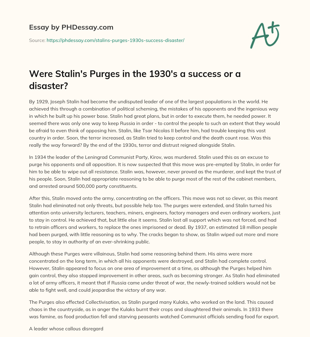 Were Stalin’s Purges in the 1930’s a success or a disaster? essay