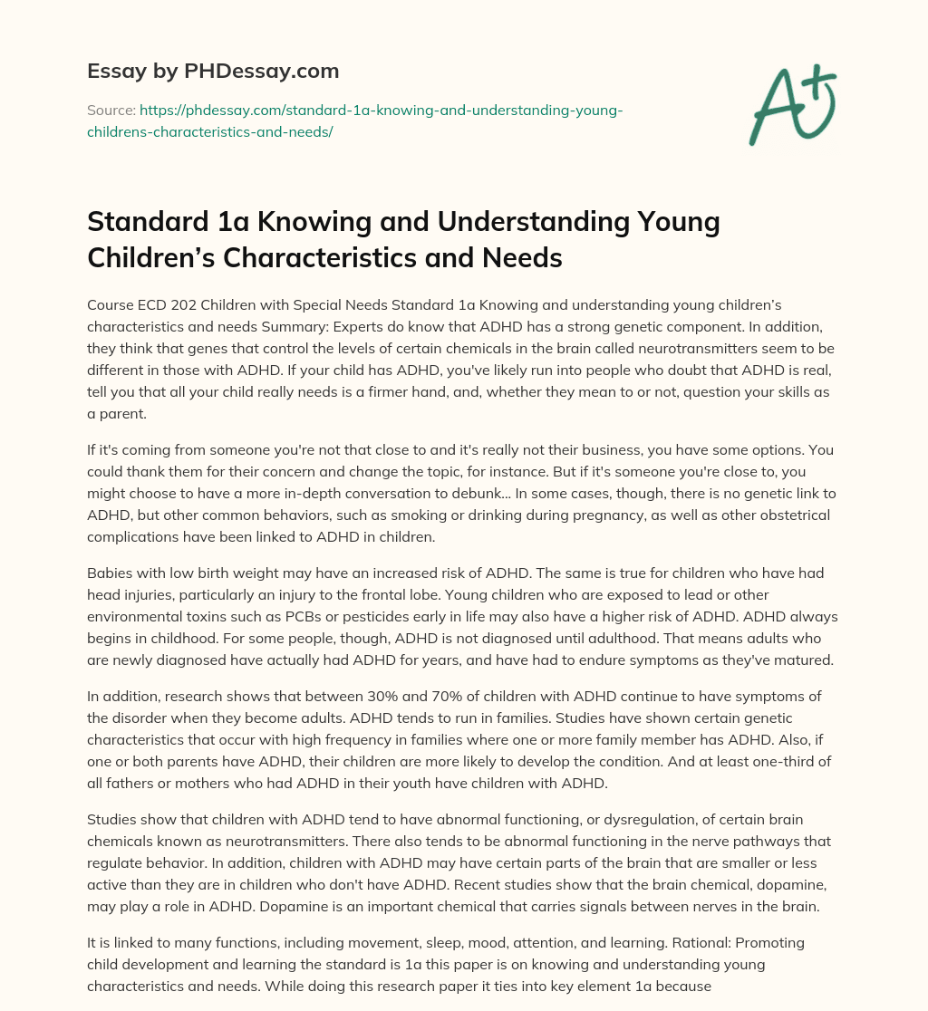 Standard 1a Knowing and Understanding Young Children’s Characteristics and Needs essay