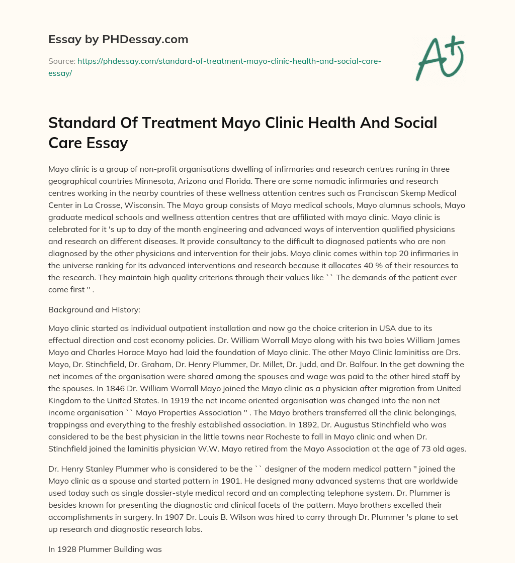 Standard Of Treatment Mayo Clinic Health And Social Care Essay essay