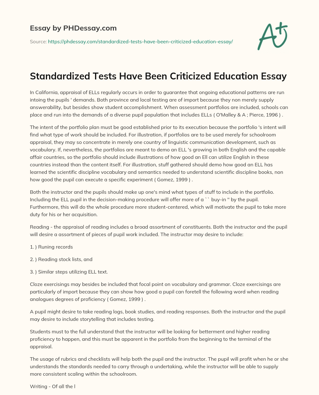 Standardized Tests Have Been Criticized Education Essay essay