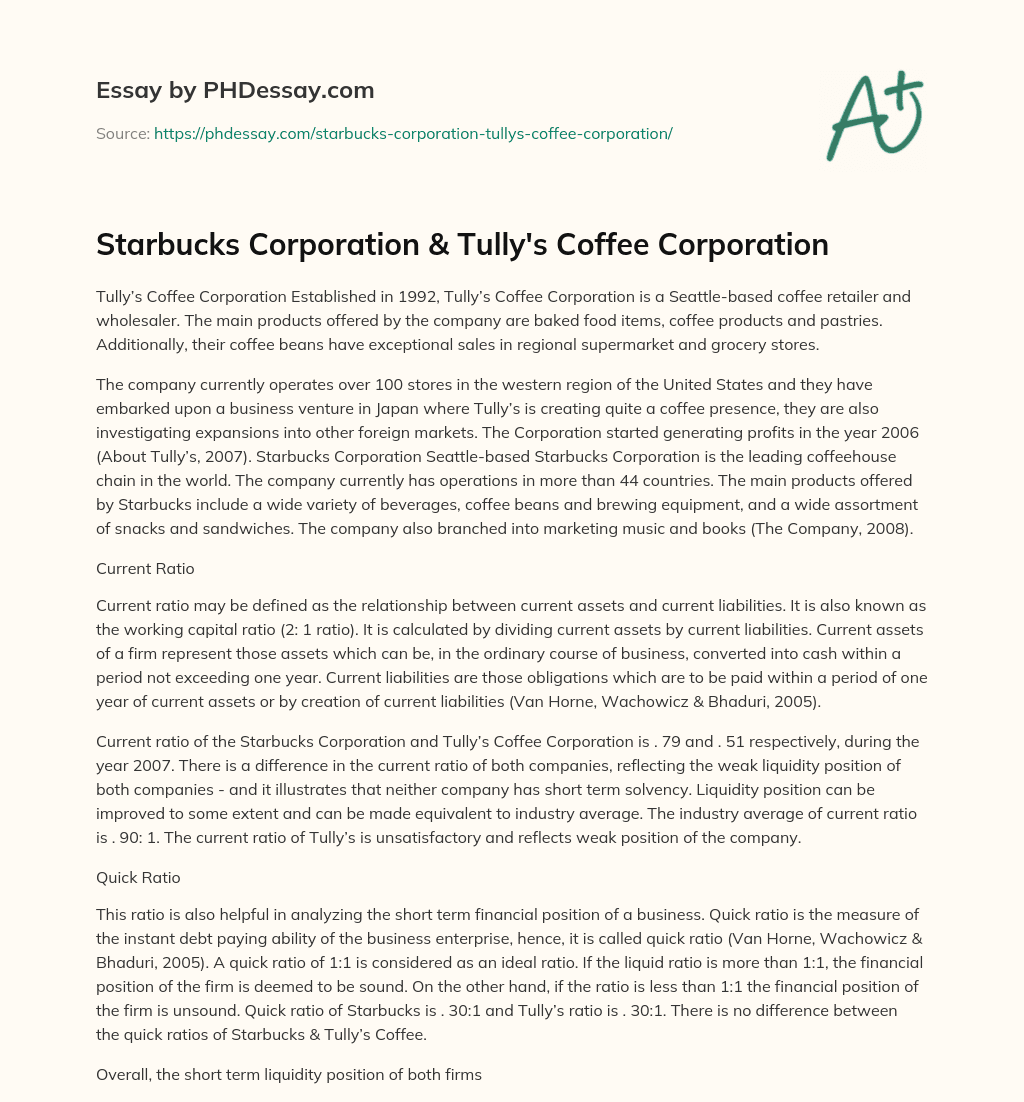 Starbucks Corporation & Tully’s Coffee Corporation essay