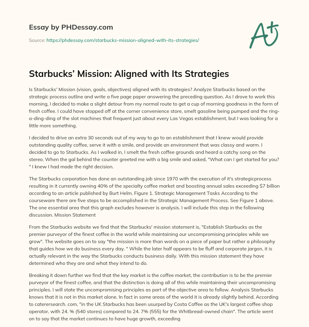 Starbucks’ Mission: Aligned with Its Strategies essay