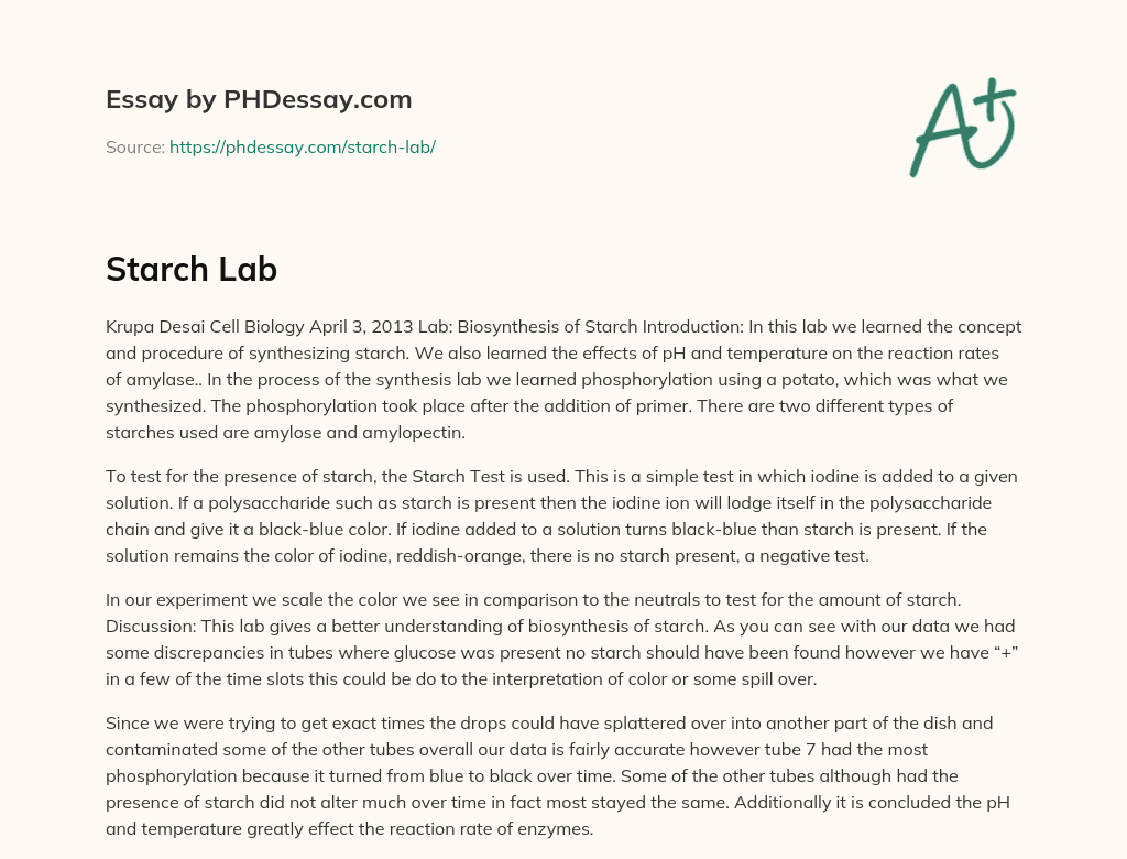 Biosynthesis of Starch and Effects of pH and Temperature on Amylase Reaction Rates essay
