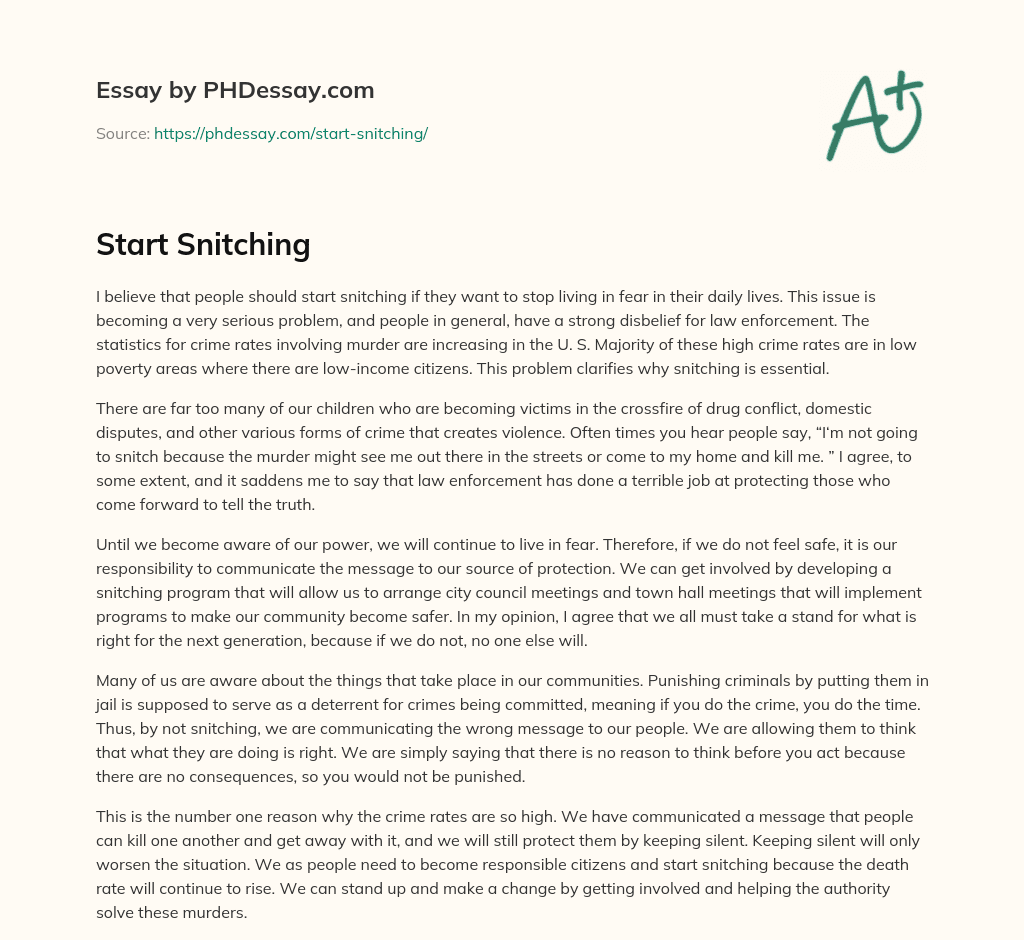 Start Snitching essay