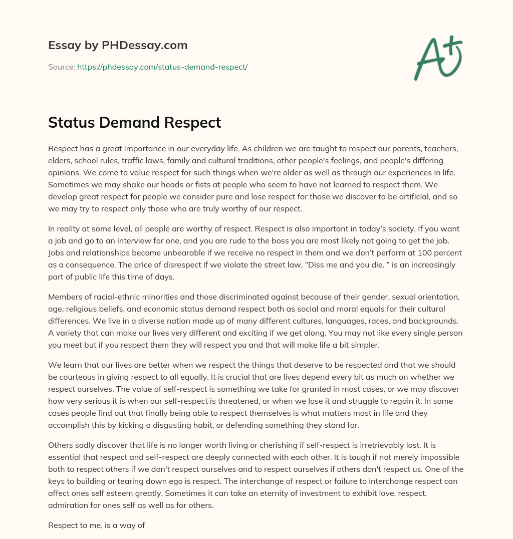 Status Demand Respect essay