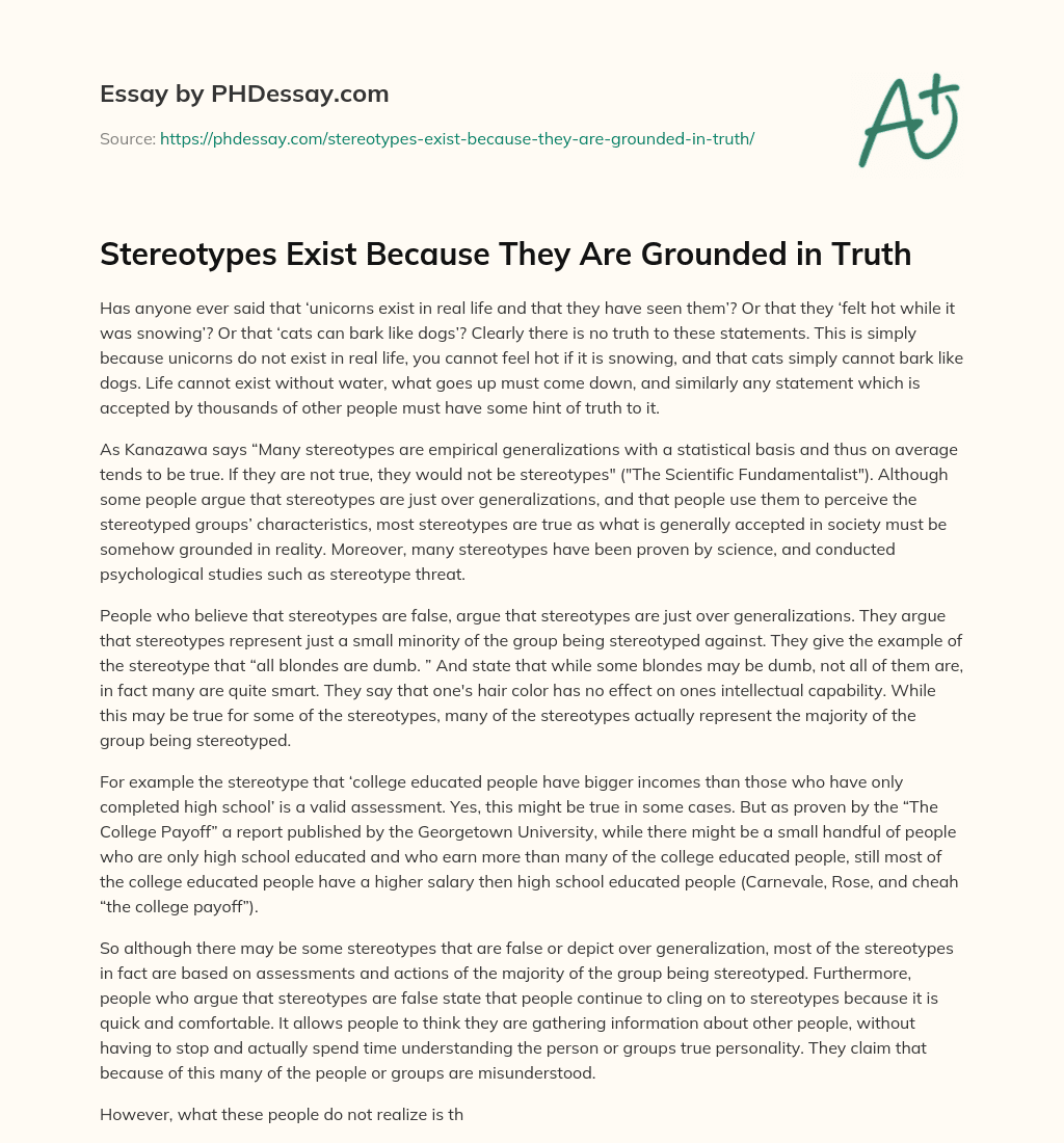Stereotypes Exist Because They Are Grounded in Truth essay
