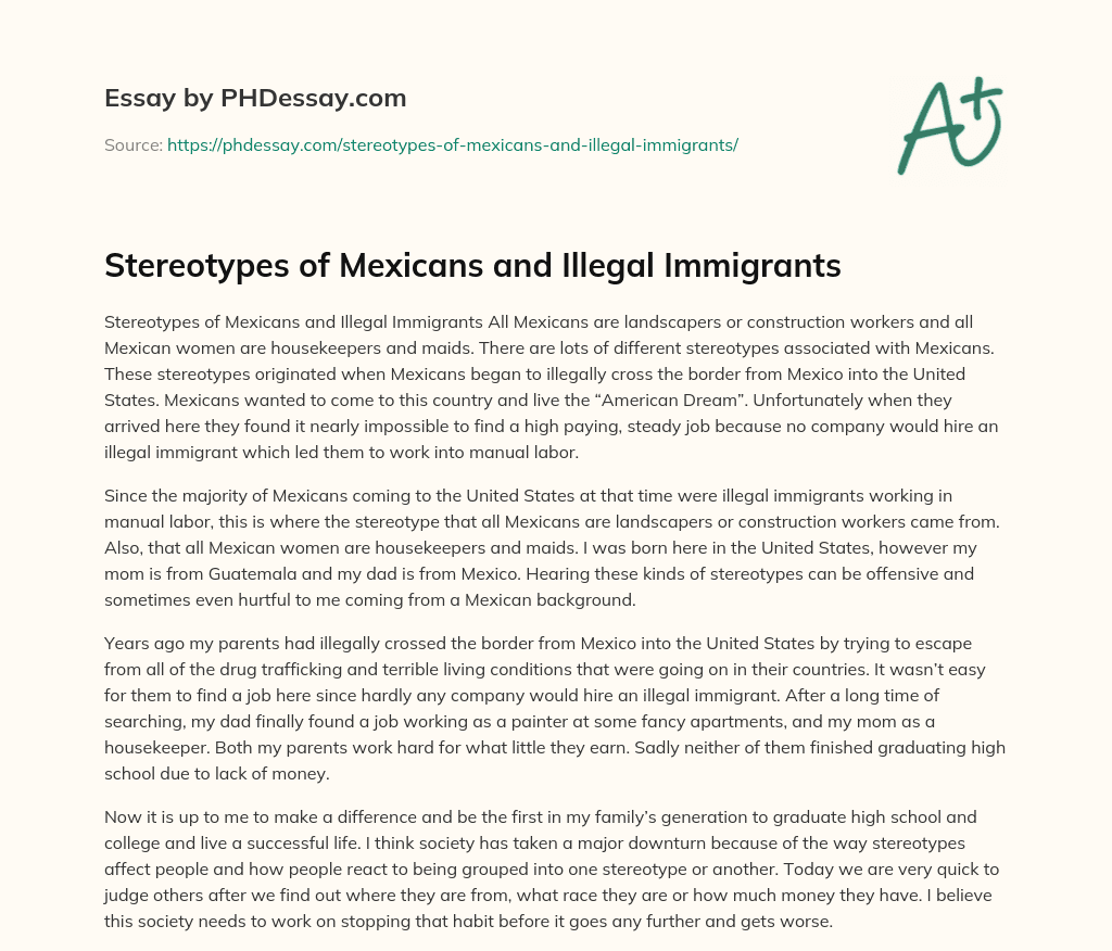 Stereotypes of Mexicans and Illegal Immigrants essay