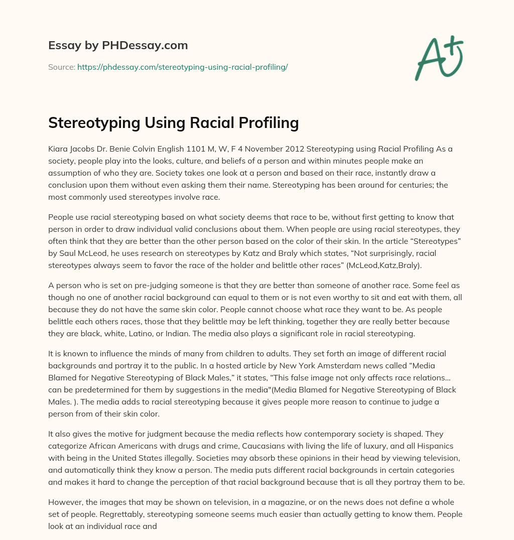 Stereotyping Using Racial Profiling