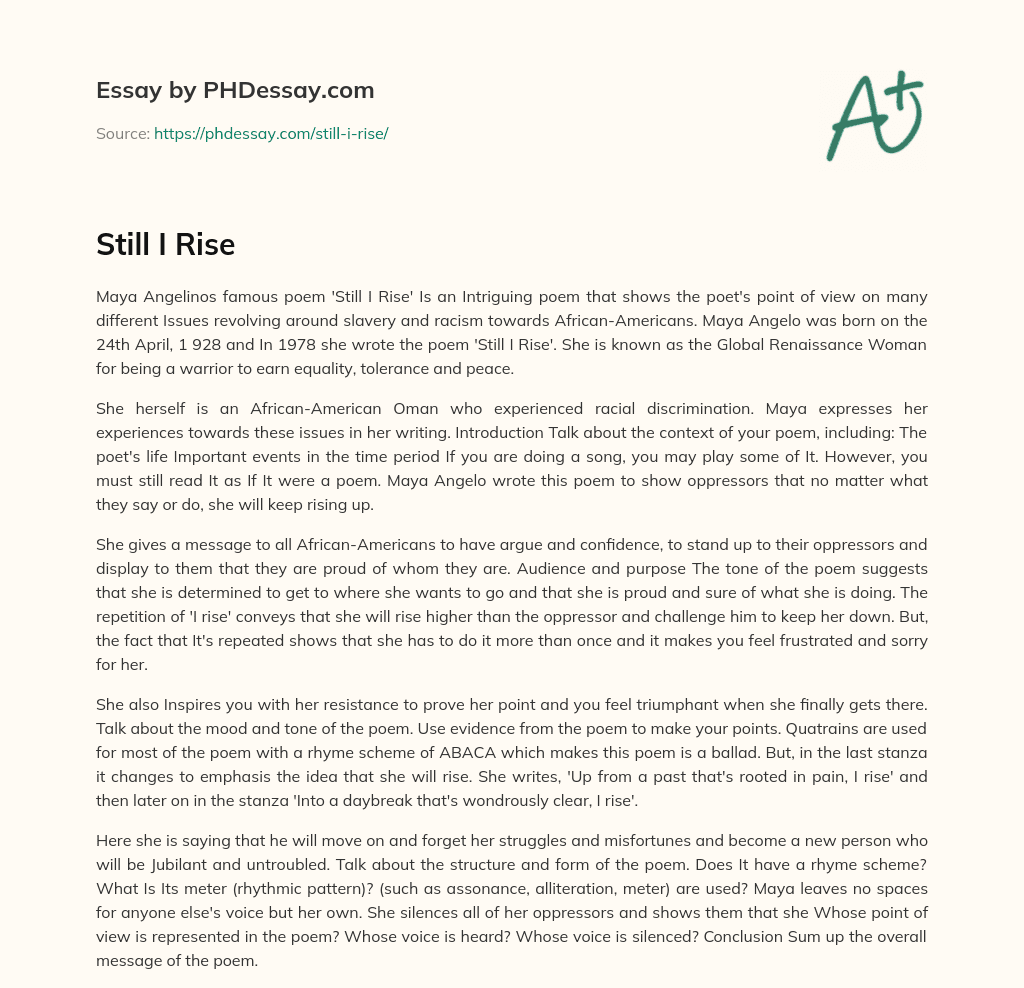 Maya Angelou’s Still I Rise Poem: Empowering African-Americans to Overcome Oppression essay