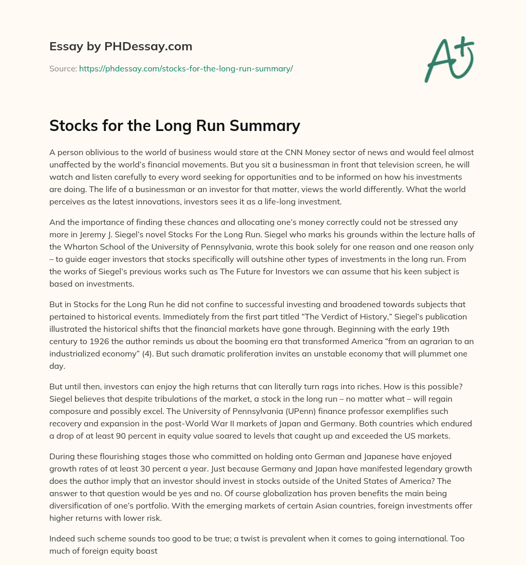 Stocks for the Long Run Summary