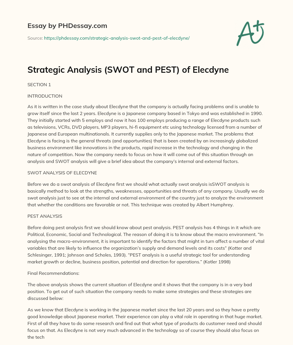 Strategic Analysis (SWOT and PEST) of Elecdyne essay