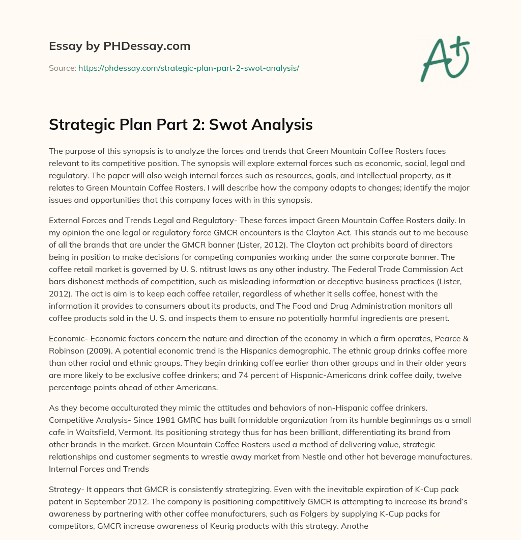 Strategic Plan Part 2: Swot Analysis essay