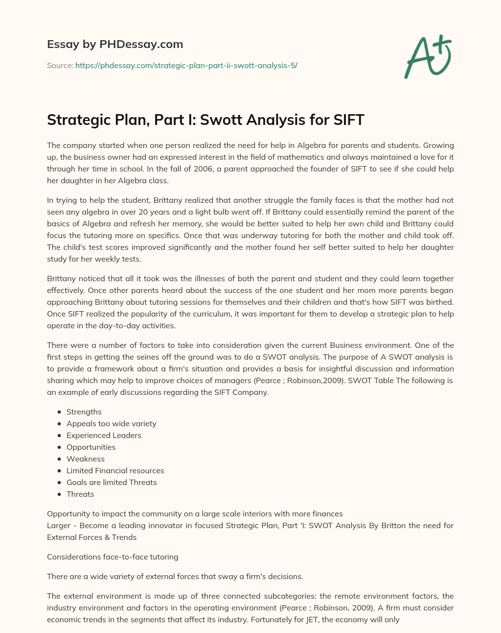 Strategic Plan, Part I: Swott Analysis for SIFT essay