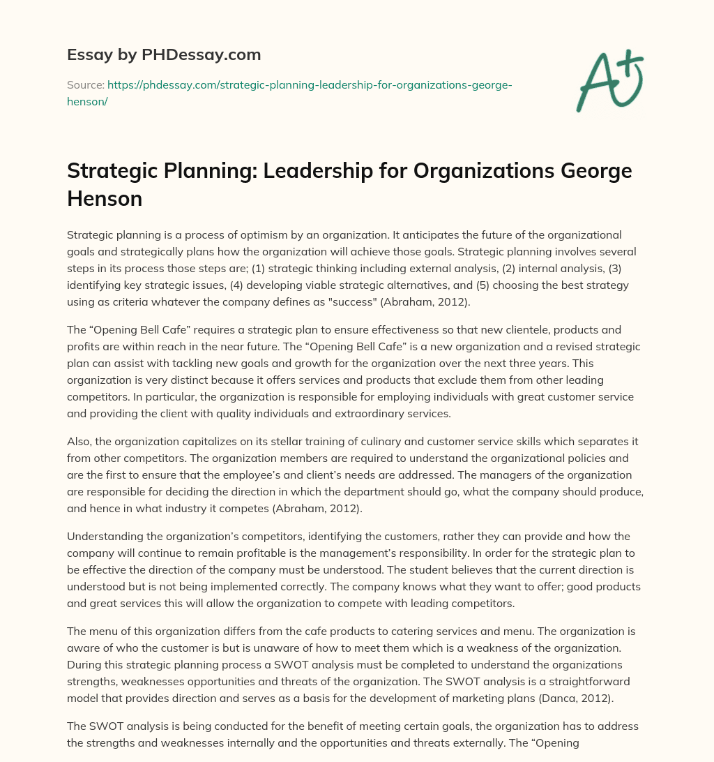 Strategic Planning: Leadership for Organizations George Henson essay
