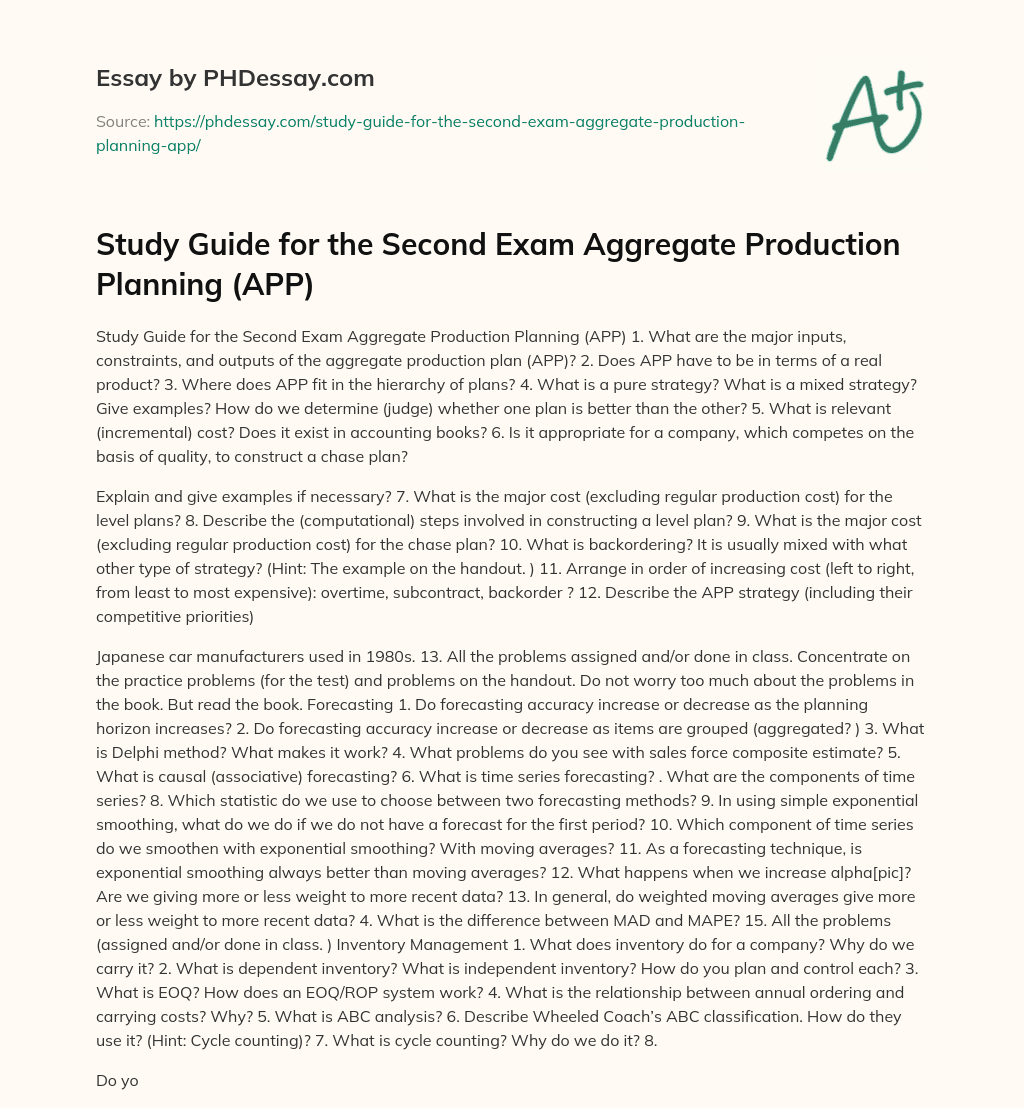 Study Guide for the Second Exam Aggregate Production Planning (APP) essay