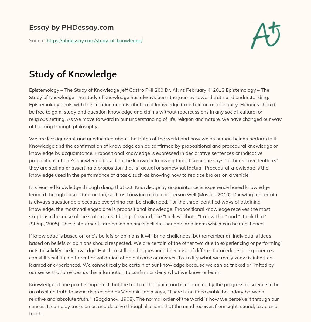 Epistemology – The Study of Knowledge J essay