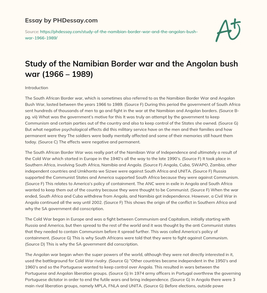 Study of the Namibian Border war and the Angolan bush war (1966 – 1989) essay