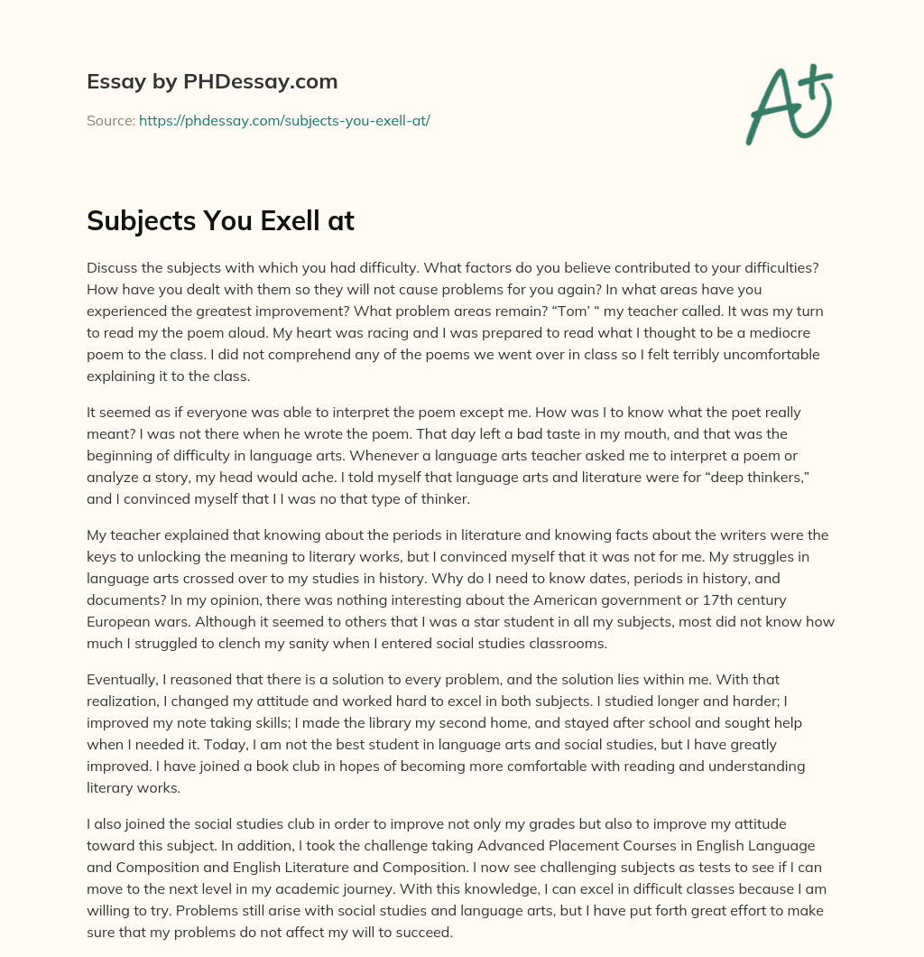 Subjects You Exell at essay