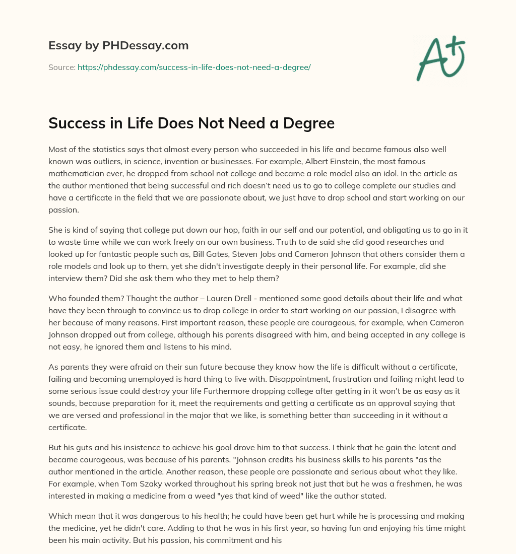 Success in Life Does Not Need a Degree essay