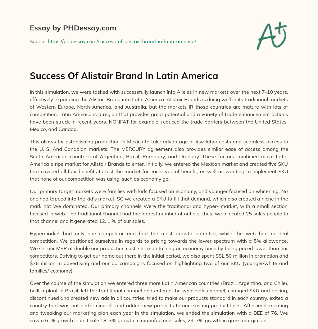 Success Of Alistair Brand In Latin America essay