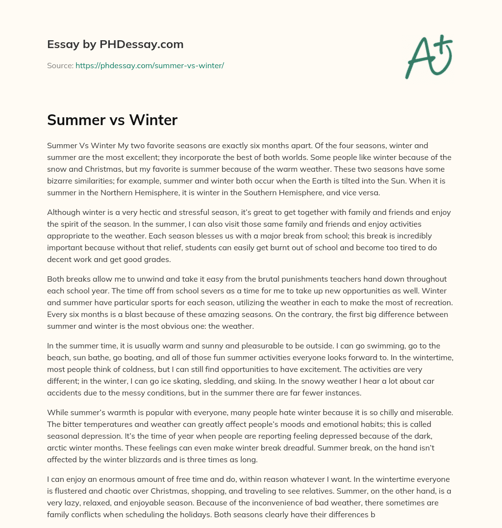 Summer Vs Winter 500 Words PHDessay