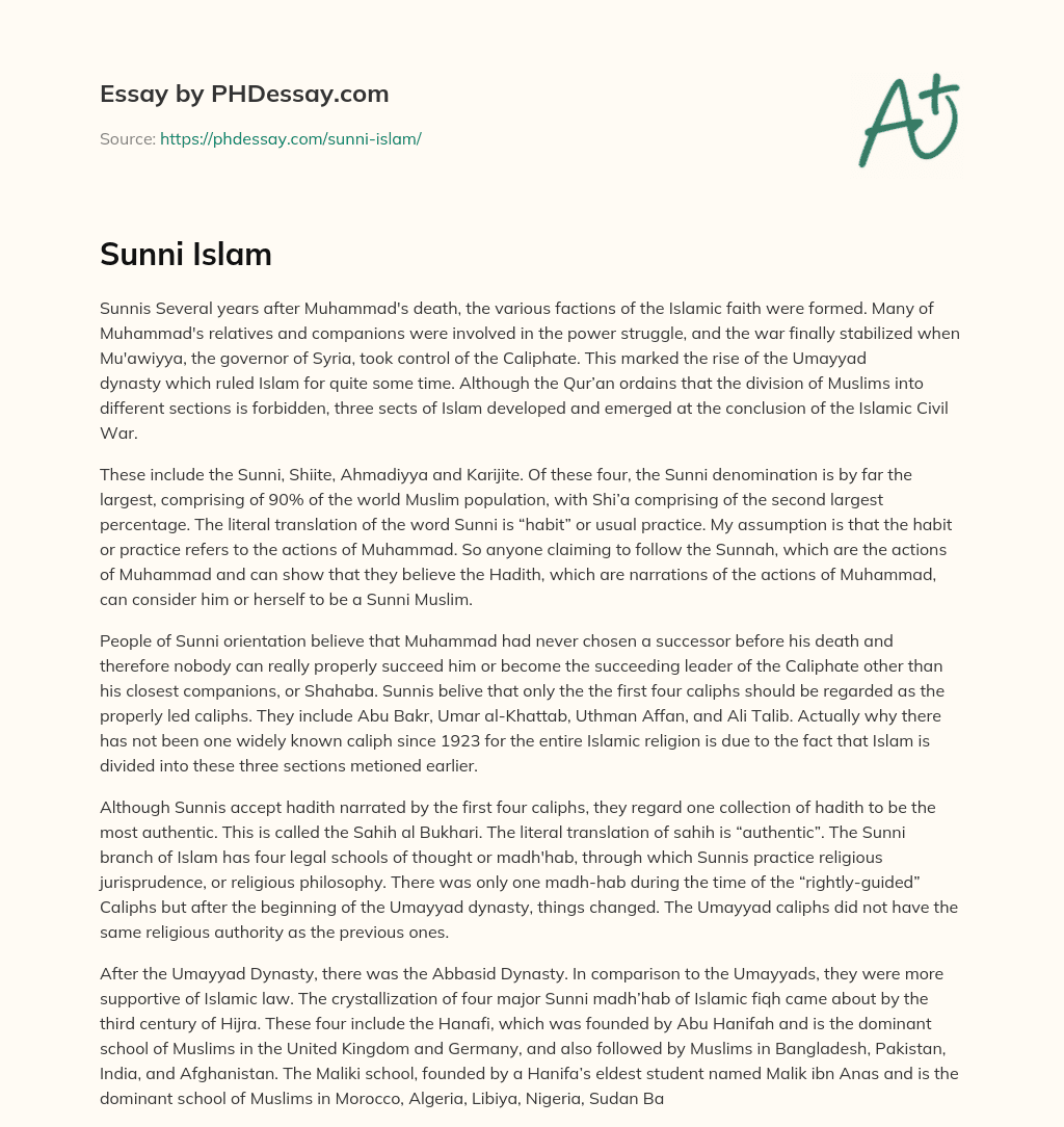 The Sunni Denomination: The Largest Sect of Islam and Its Beliefs essay