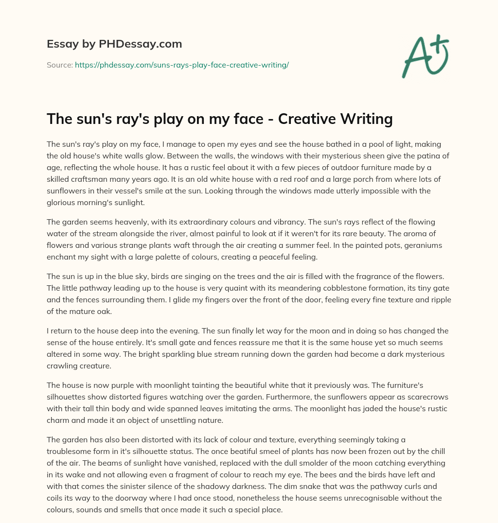 The sun’s ray’s play on my face – Creative Writing essay