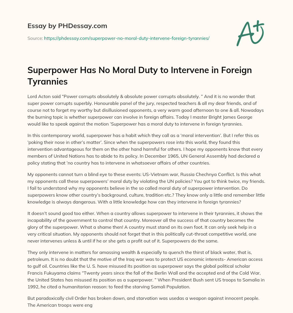Superpower Has No Moral Duty to Intervene in Foreign Tyrannies essay