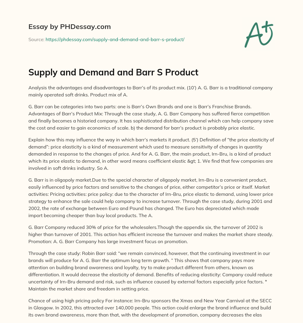 Supply and Demand and Barr S Product essay