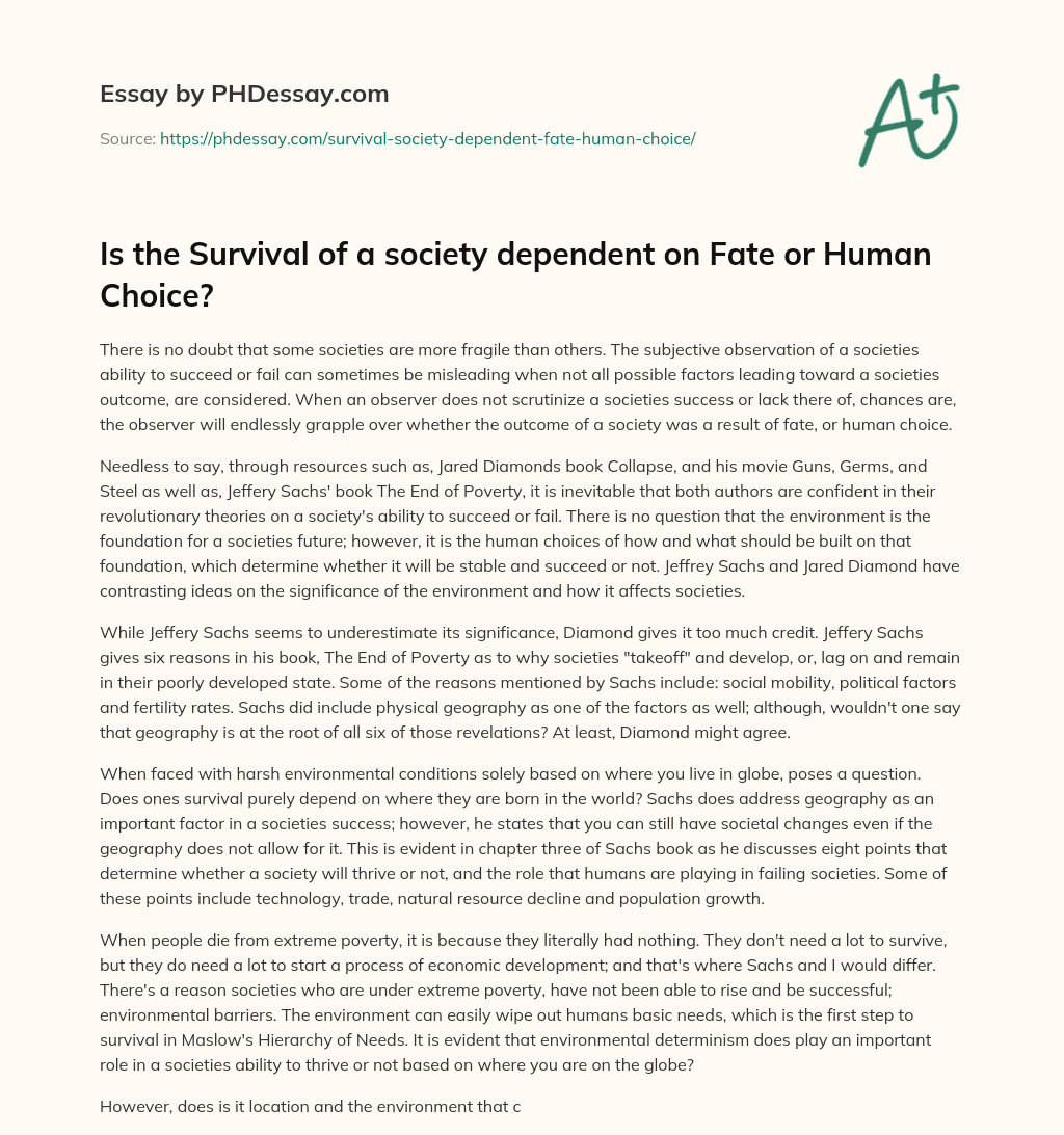 Is the Survival of a society dependent on Fate or Human Choice? essay