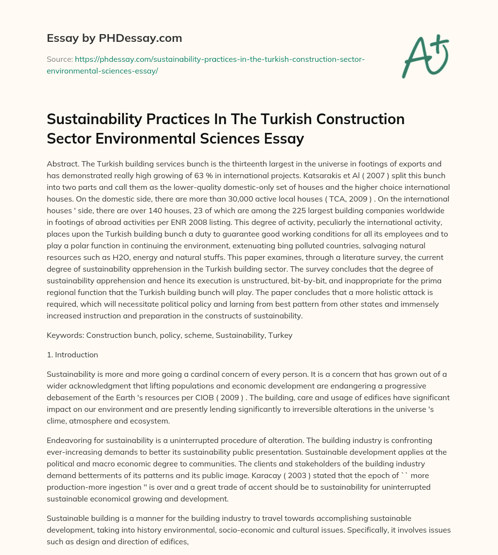 Sustainability Practices In The Turkish Construction Sector Environmental Sciences Essay essay