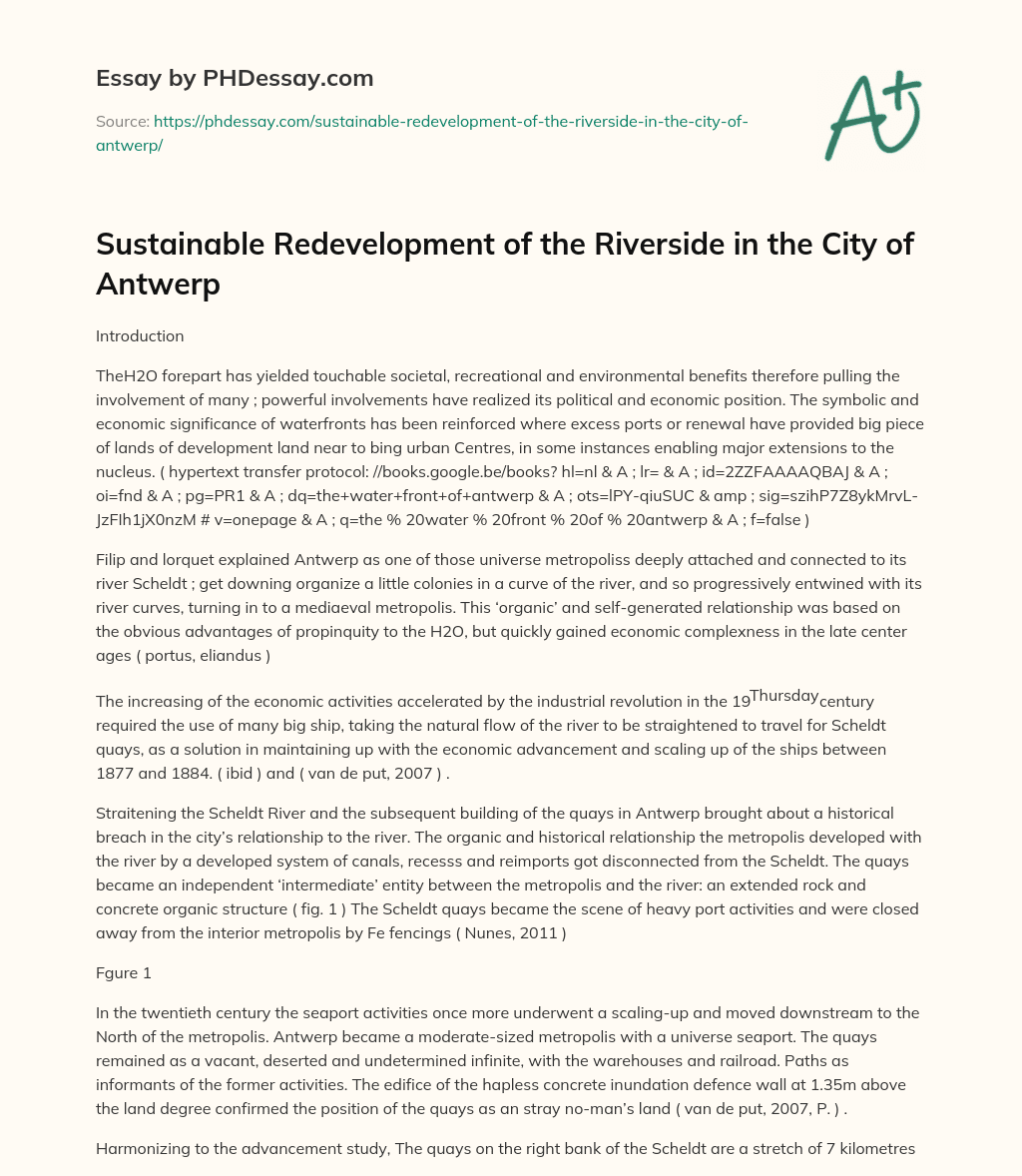 Sustainable Redevelopment of the Riverside in the City of Antwerp essay