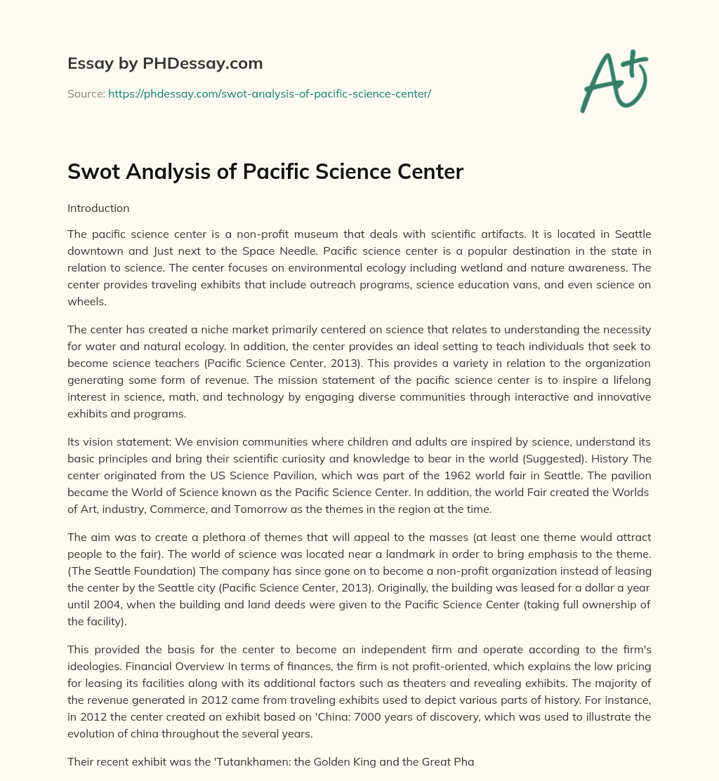 Swot Analysis of Pacific Science Center essay