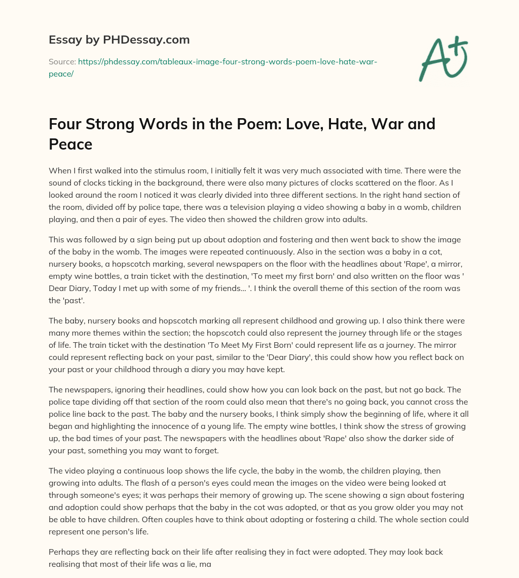 Four Strong Words in the Poem: Love, Hate, War and Peace essay