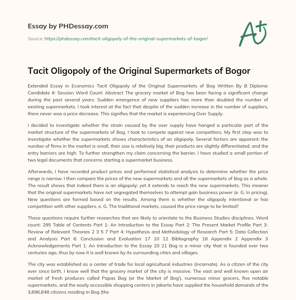 Tacit Oligopoly of the Original Supermarkets of Bogor essay