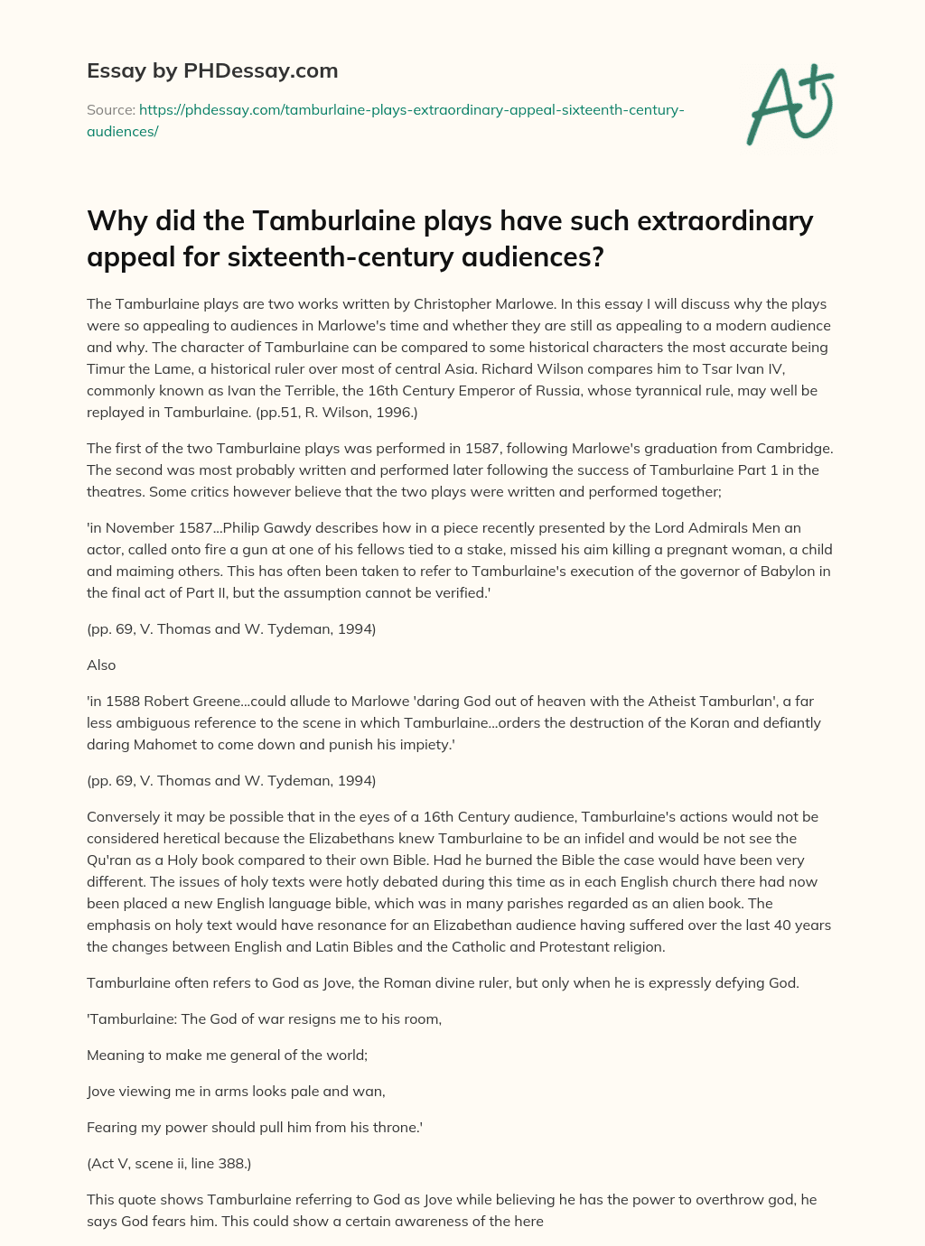 Why did the Tamburlaine plays have such extraordinary appeal for sixteenth-century audiences? essay