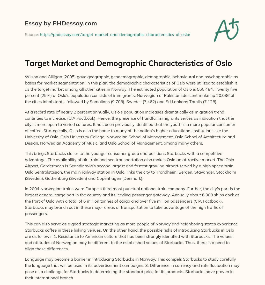 Target Market and Demographic Characteristics of Oslo essay